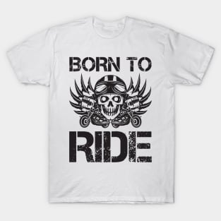 Born to Ride T-Shirt